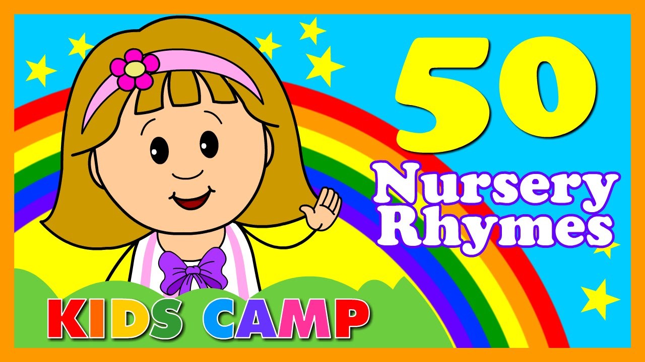 Инглиш 50 50. Nursery Rhymes. Kids Camp Nursery Rhymes. Nursery Rhymes for Kids. ABC Song collection 50 Songs.