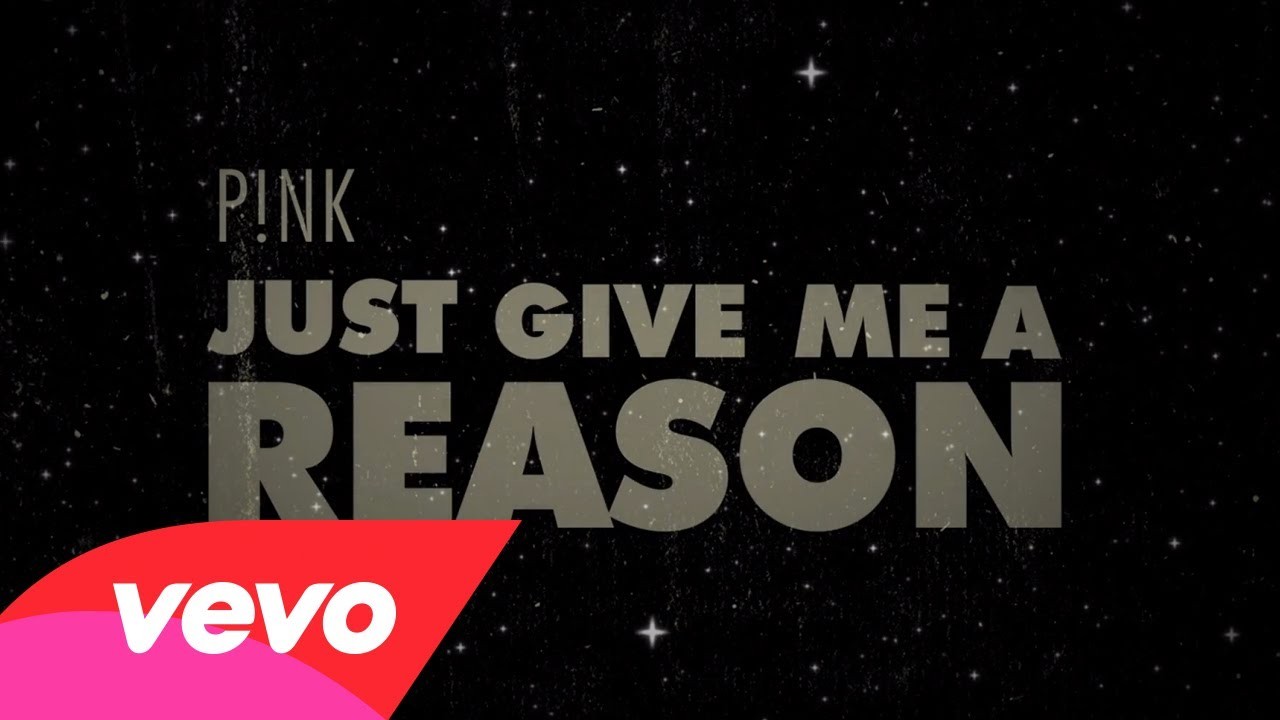 Just give me a reason текст. So give me reason. Курилка just no reason. Just no reason.