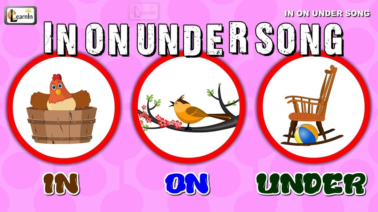 In on under song. In on under Song for Kids. In on under задания для детей. On in under by Song. In on under Video for Kids.