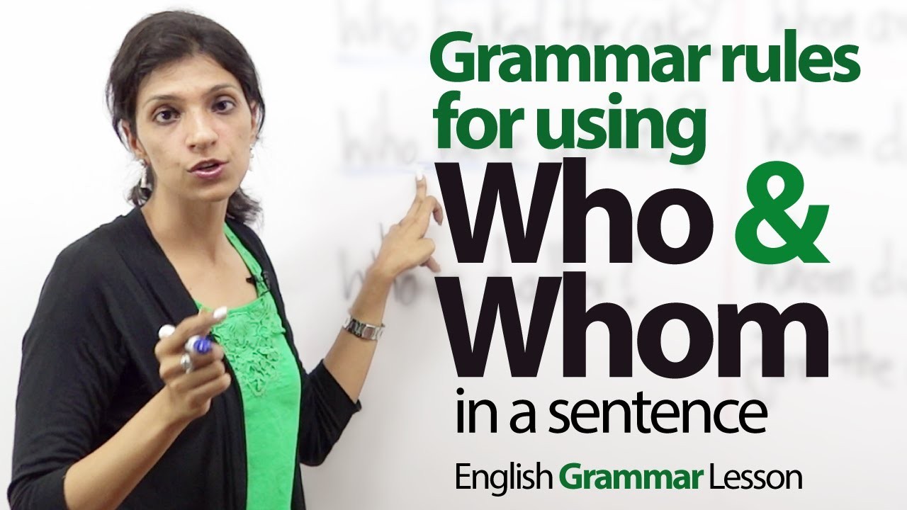 grammar-rules-to-use-who-whom-in-a-sentence-english-grammar-lesson