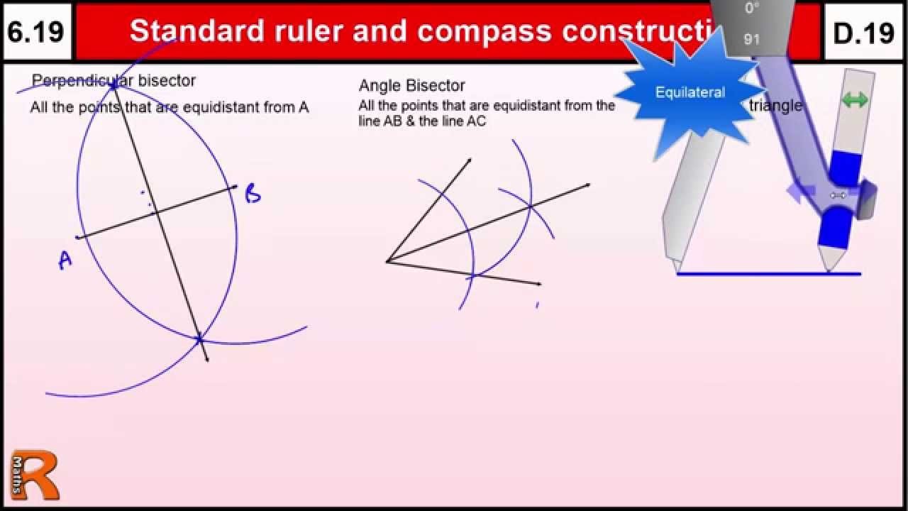 6.19 Standard Ruler and Compass Constructions - Basic Maths Core Skills